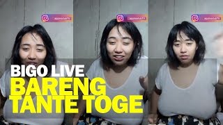 Bigo Live bareng Tante Toge