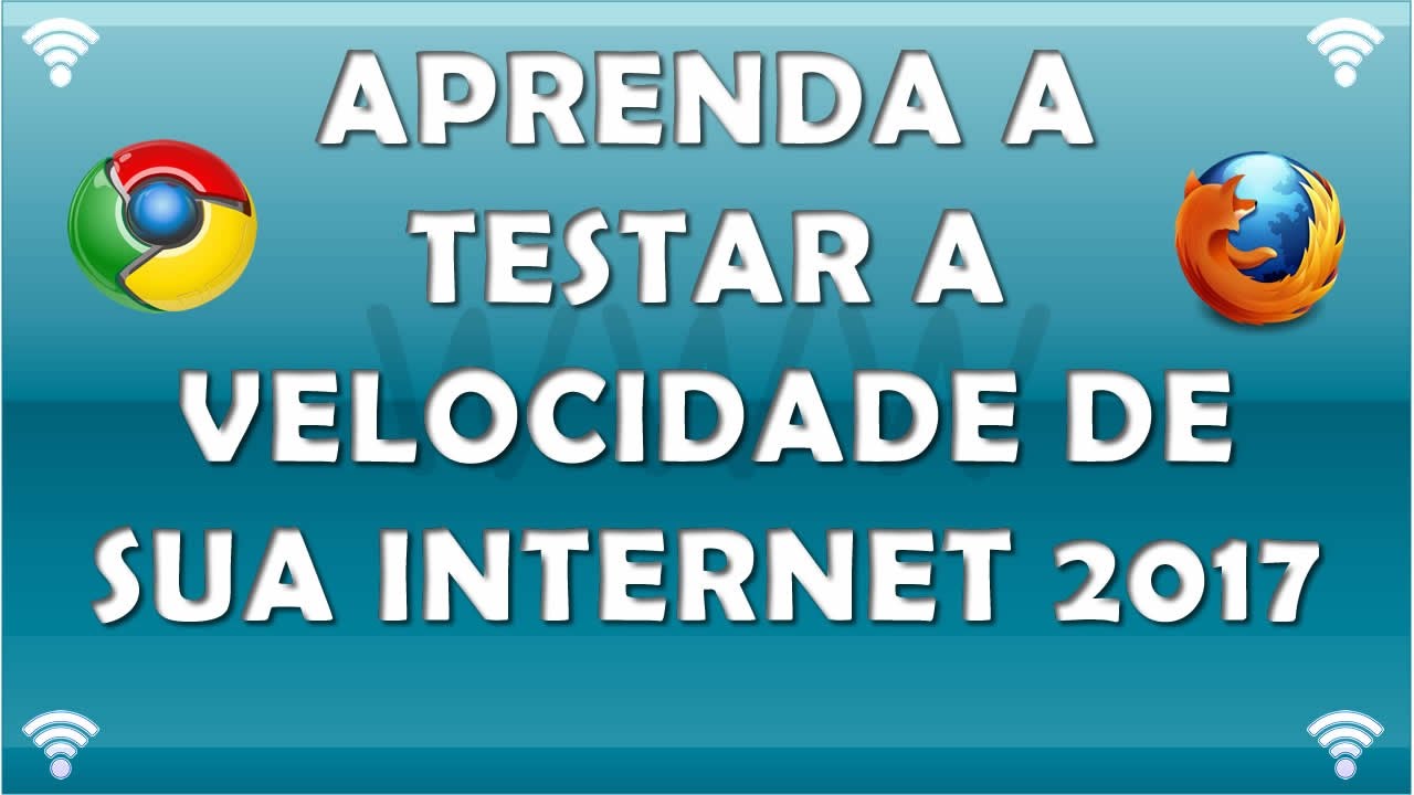 Como saber ou testar a velocidade da internet 2017. - YouTube