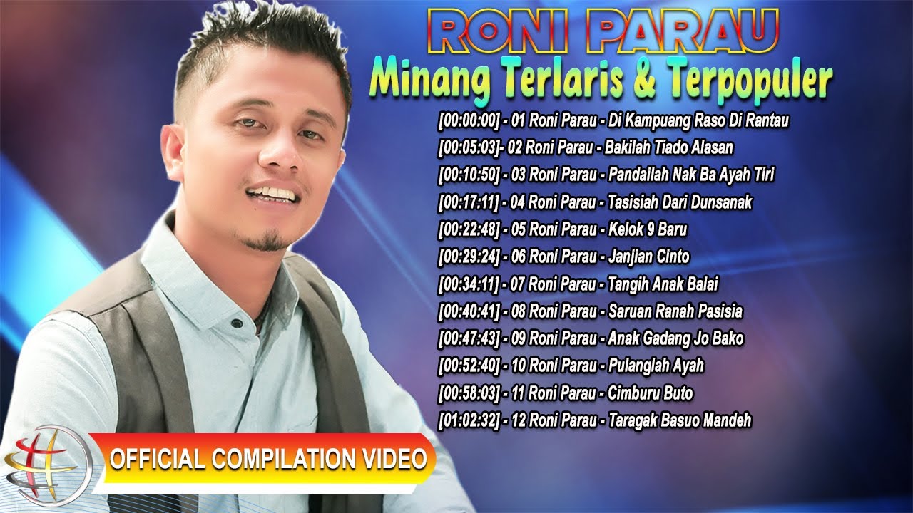 Minang Terlaris \u0026 Terpopuler - Roni Parau [Official Compilation Video HD]