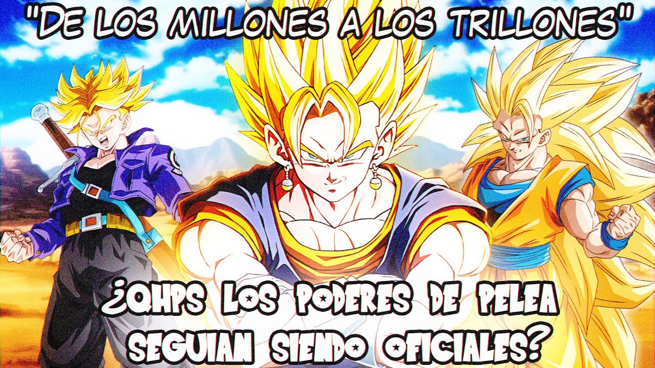 ¿QHPS los poderes de pelea seguían siendo oficiales? - DRAGON BALL Z