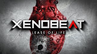 XENOBEAT - Lease of Life [Official Lyric Video]