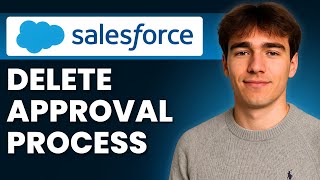 How to Delete Approval Process in Salesforce (Tutorial 2026) How to Delete Approval Process in Salesforce (Tutorial 2026)