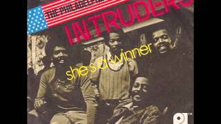 The Intruders - She&#39;s A Winner