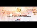 Nirdosh bhakti presents