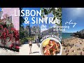 Lisbon  sintra travel vlog things to do in lisbon portugal 