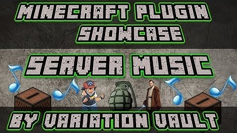 Minecraft Bukkit Plugin - Server Music - Play music files anywhere anytime!