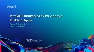 ArcGIS Runtime SDK for Android: Building Apps
