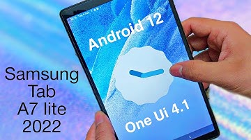 Samsung Tab A7 lite | One ui 4.1 | Android 12 update | setup 2022  @SamsungIndia