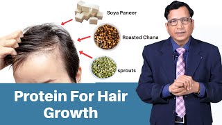 Protein For Hair Growth | High Protein Diet For Hair Growth | Everyday Nutrition for Your Hair