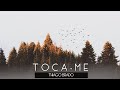 Thiago Brado - Toca-me (Lyric Vídeo)