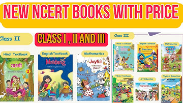 📚 New NCERT Books 2025-26 for Class 1, 2 & 3 | Full Overview & Changes | NCF 2023 Implementation