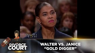 Divorce Court OG- Walter vs. Janice: Gold Digger - Season 1, Episode 60