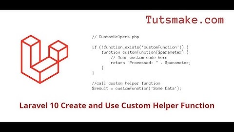 Laravel 10 Create and Use Custom Helper Function