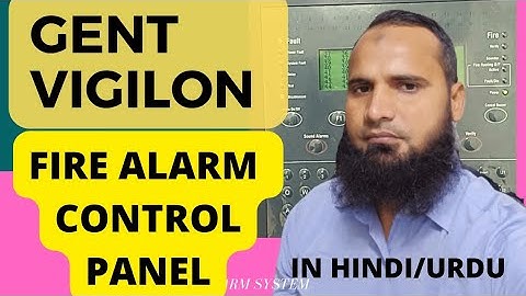 GENT VIGILON FIRE ALARM PANEL || #gent #firealarm #फायर फायर अलार्मपैनल|| VIGILON PANEL ||