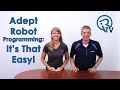 Omron Adept Robot Programming: It’s That Easy!