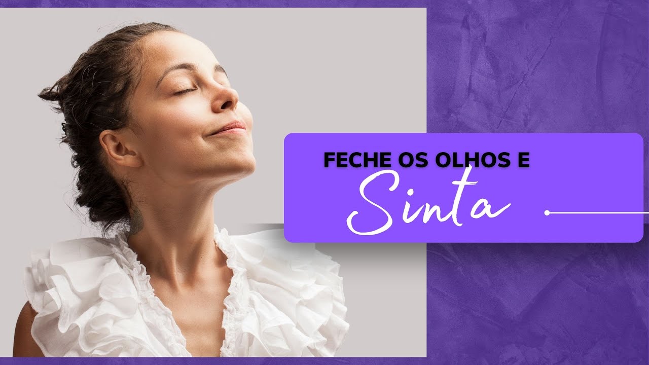 Feche os Olhos e Sinta! - Mestre Ananda Prem - YouTube