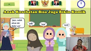 Anak Kesehatan Bisa Juga Bikin Komik | Apresiasi Tugas Proyek PPKn Penerapan Pancasila