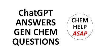 ChatGPT works some general chemistry problems