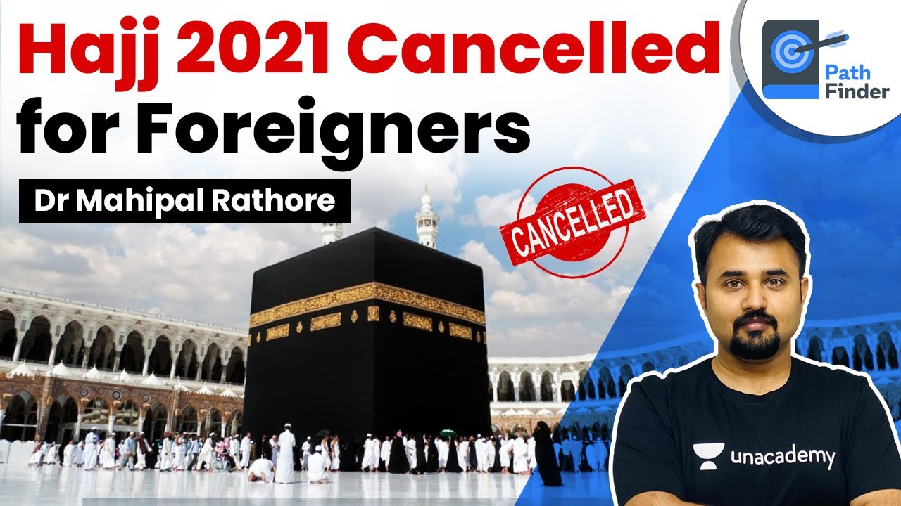 International Hajj 2021 Cancelled L What Is Hajj Hajj Committee Of