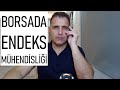 Borsada endeks mhendsl