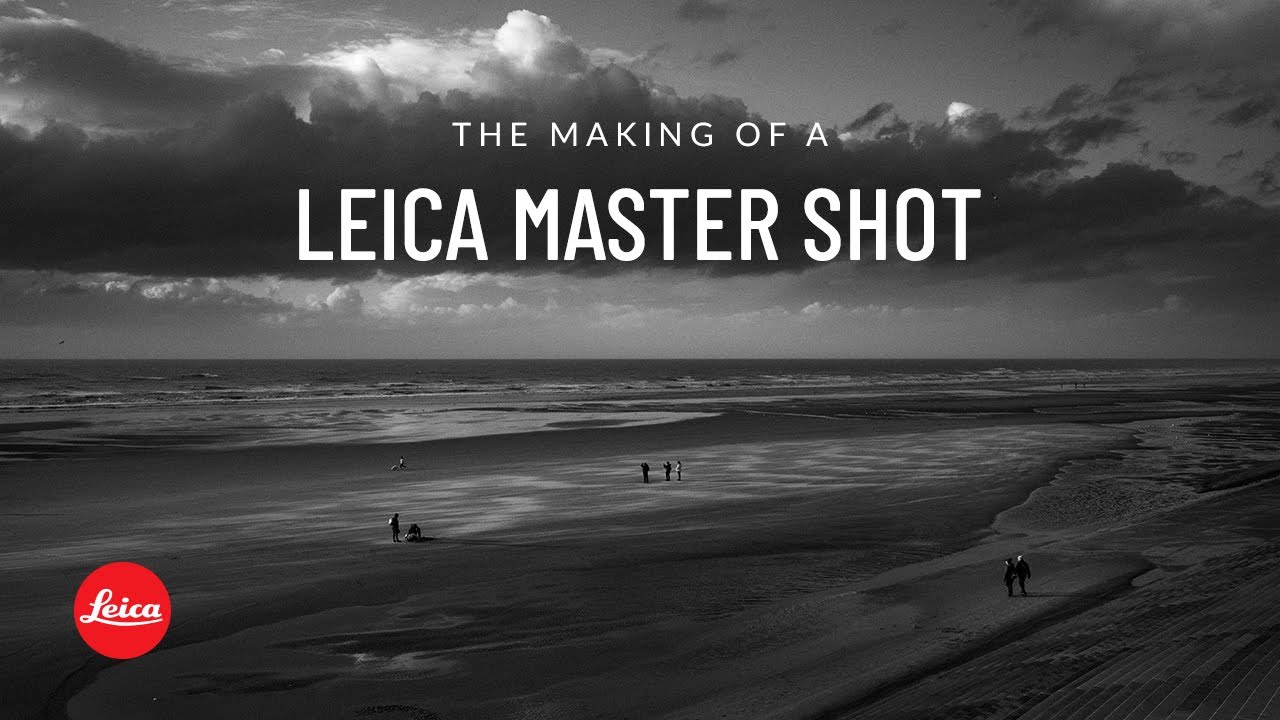 Shooting and editing a LEICA Master Shot