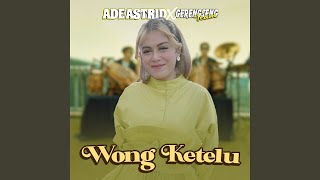Wong Ketelu