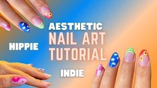 Aesthetic Nails | Nail Art Tutorial | AKA Indie Nails or Hippie Nails