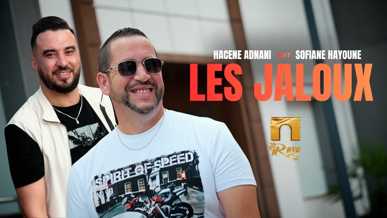 Watch HACENE ADNANI FT. SOFIANE HAYOUNE - LES JALOUX on YouTube Watch HACENE ADNANI FT. SOFIANE HAYOUNE - LES JALOUX on YouTube