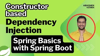 Chapter-04: Constructor-based Dependency Injection (DI) in Spring and Spring Boot