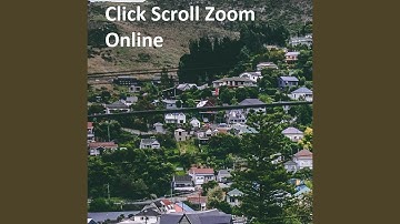 Click Scroll Zoom Online