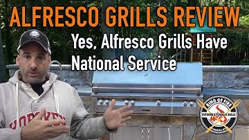 Alfresco Grills Review: Yes, Alfresco Grills Have National Service