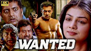 Wanted 2009 Full Movie in 4k | Salman Khan, Ayesha Takia, Prakash Raj, Mahesh Manjrekar |