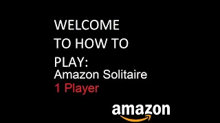 How to play Amazon #solitaire