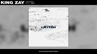 Download Lagu King Zay - LR Itch feat. ATP (prod. maxpbeats) Download Lagu King Zay - LR Itch feat. ATP (prod. maxpbeats)