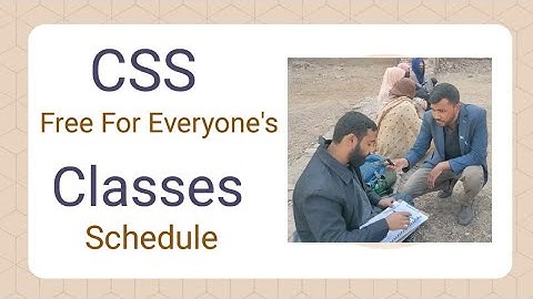 CSS Tips and CSS classes Scheduled Free For Everyone From Sir waqar Waheed | CSS Syllabus