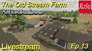 The Old Stream Farm Farming simulator 2022 Livestream med kanalmedlemmer