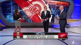 NHL Now:  Steve Yzerman named Red Wings Executive VP and GM  Apr 19,  2019