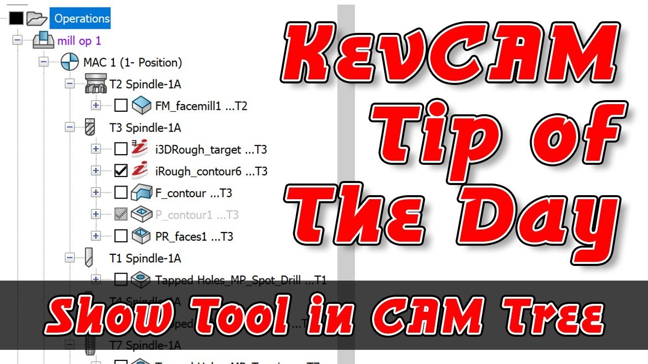 Tip of the Day - Show Tool in CAM Tree