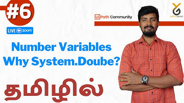 UiPath  Number variables | Why System. Double | | Live Zoom | தமிழில் | Yellowgreys