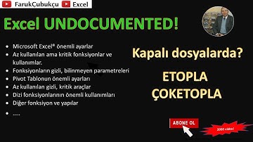 Excel ETOPLA - EĞERSAY KAPALI DOSYALARDA KULLANIMI - TOPLA.ÇARPIM