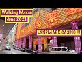 4K Walking Macau 2021 LANDMARK CASINO New Orient Landmark Hotel China