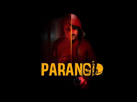 Paranoid: Official Demo Trailer