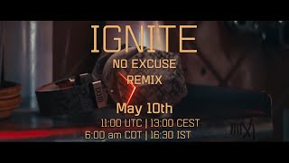 Trailer: K-391 &amp; Alan Walker – Ignite [No Excuse Remix #10474]