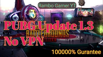 How To Update Pubg Mobile 1.3_3rd Anniversary Without VPN || Only 943 MB || Rambö Abhi YT