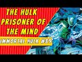 Mind Prisoner | Immortal Hulk #39