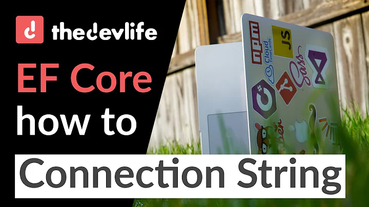 EF Entity Framework Core Connection String Creation Tutorial