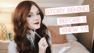 STORYTIME: Behind The Song "Before I Knew Ya" | Maddy Newton