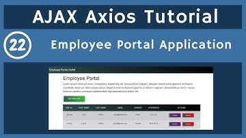 22. Employee Portal Application using Axios Library AJAX | AJAX Tutorial | UiBrains | NAVEEN SAGGAM