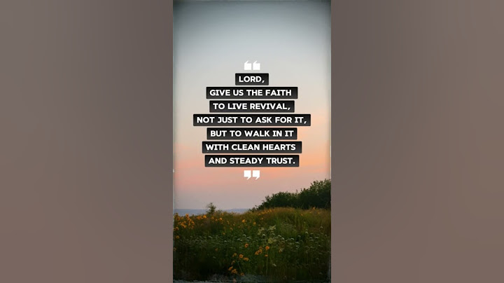 Faith to Live the Revival | A Quiet Prayer for Today 🙏