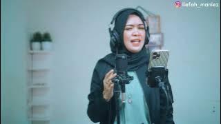 IKLIM Bukan Niatku || Cover Liefah Maniez